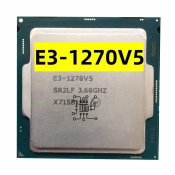 Naudoti Xeon E3-1270V5 3.60 GHZ Quad-Core 8MB SmartCache E3-1270 V5 DDR4 2133MHz DDR3L 1 600mhz E3 1270 V5 FCLGA1151 TGD 80W
